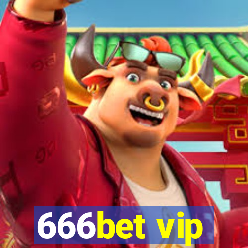 666bet vip